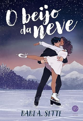 O beijo da neve (Portuguese Edition)