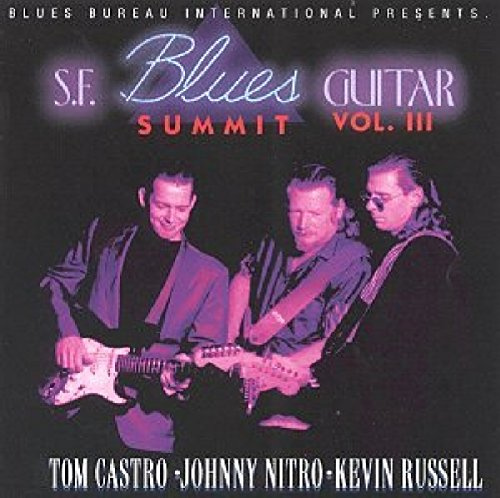 S.F. Blues Guitar Summit Vol. 3