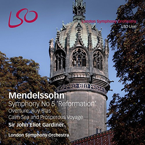 Mendelssohn Bartholdy: Sinfonie 5 / Ruy Blas / Calm Sea and Prosperous Voyage (SACD+Audio Blu-Ray)