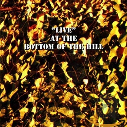 Live At The Bottom Of The Hill