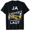 Ja das Muss so Laut Trompeter Trompete Blasmusik Design T-Shirt