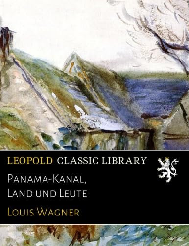 Panama-Kanal, Land und Leute