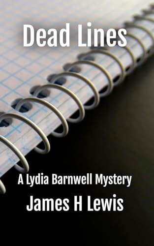 Dead Lines: A Lydia Barnwell Mystery (Lydia Barnwell Mysteries, Band 3)