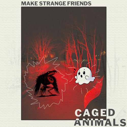 Make Strange Friends (Translucent