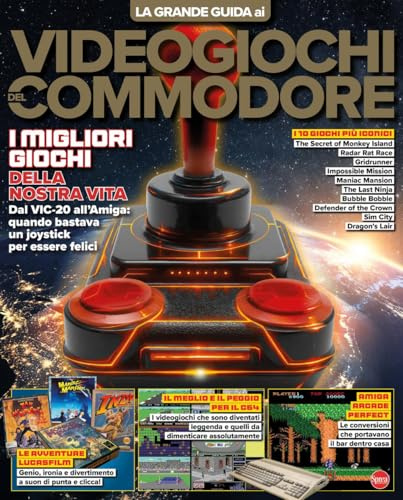 Commodore. La grande guida ai videogiochi (Retro computer speciale)