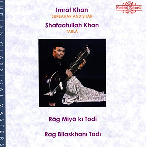 Rag Miya Ki Todi / Rag Bilaskhani Todi