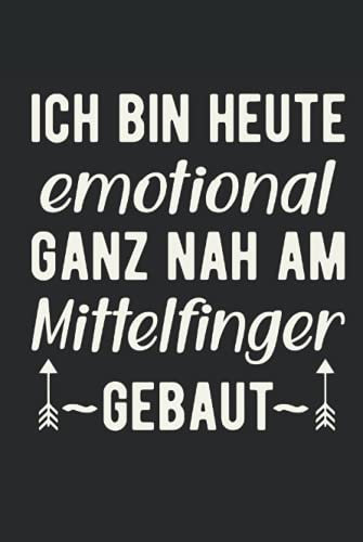 Ich bin heute verdammt nah am Mittelfinger gebaut: 6x9 Zoll Hardcover Notizbuch liniert 120 Seiten lustiger Mittelfinger Spruch