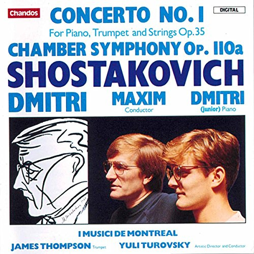 Shostakovich: Concerto No. 1, Op. 35/Chamber Symphony Op. 110a