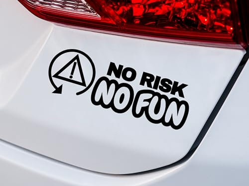 KLEBEKÖNIG lustiger Autoaufkleber - No Risk No Fun - 25x9cm Tuning Aufkleber Sticker sprüche Stickerbomb Heckscheibenaufkleber Jdm lustige Auto-Aufkleber Fahrzeug Dekor