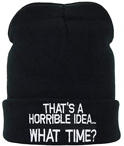 Lustige Strickmütze - Warme Wintermütze mit Spruch That's a Horrible idea... What time? - Beanie für Damen und Herren - Unisex Wollmütze - Haube mit Spruch