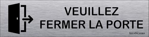 IberNorma IA141-FR Plaque adhésif rectangulaire Veuillez Fermer la porte 20x5cm Panneau en Acier Inoxydable avec Adhésif inclus idéal pour les logements et les commerces.