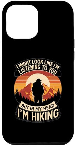iPhone 12 Pro Max Hiking Nature Hike Hiker Outdoor Mountain Hiker Adventure Case