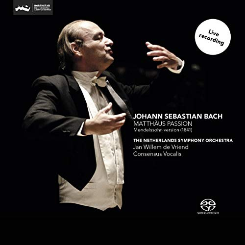St. Matthew Passion (Mendelssohn 1841)