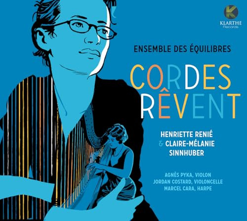 Cordes Revent/Trios pour Violon Violoncelle Harpe