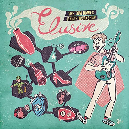 Elusive: The Tom Dawes Jingle Workshop COKE CLEAR