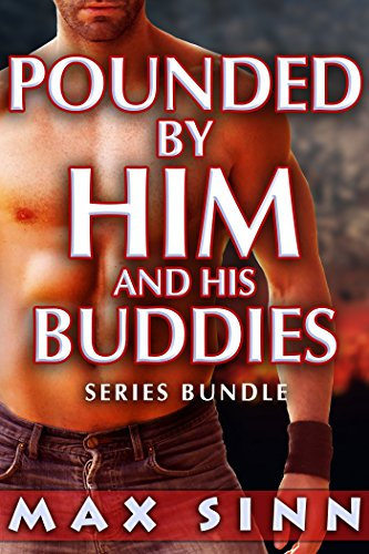 POUNDED by HIM and his BUDDIES - Taboo Gay MMM Menage Household Romance (4 Story Bundle) (English Edition)