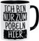 OM3® ich bin nur zum Pöbeln hier Tasse mit Spruch | Keramik Becher | 11oz 325ml | Beidseitig Bedruckt | Schwarz