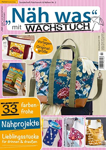 Näh was mit Wachstuch 2/2022 mit Vorlagen in Originalgrösse
