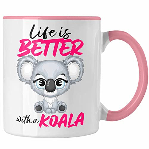 Trendation - Koala Liebhaberin Tasse Geschenk Becher Koala Australien Life Is Better With A Koala (Rosa)