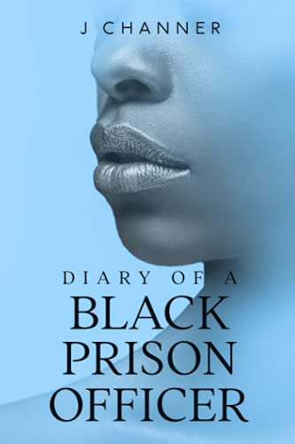 Diary of a Prison Officer: A gripping novel and emotional page turner