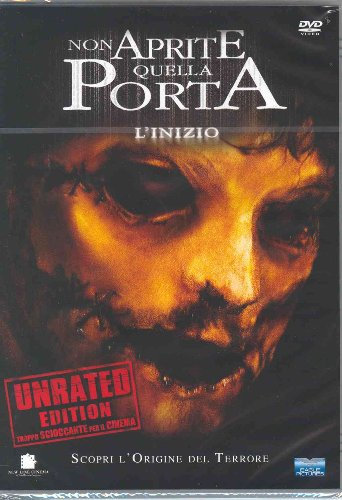 Non aprite quella porta - L'inizio (unrated edition)
