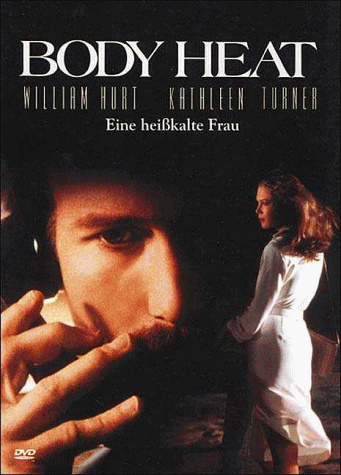 Body Heat - Eine heißkalte Frau