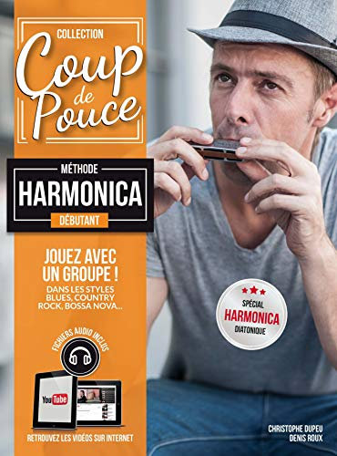 Roux Denis : coup de pouce harmonica + fichiers audio inclus