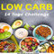 Low Carb: 14 Tage Challenge (inkl. Rezepte)