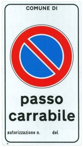 Cartello Alluminio Passo Carrabile Con Autor. Cm 25X45 Segnaletica Sicurezza