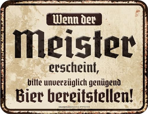 Deko Blechschild für die Werkstatt: Wenn der Meister erscheint…