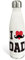 Bottiglia personalizzata. Bottiglia in acciaio inox. Bottiglia termica a doppio strato. Senza BPA. 500ml e 750ml. Festa del papà. Papà felice