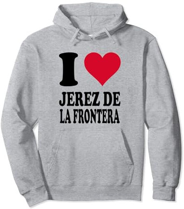 Me Encanta Jerez De La Frontera Sudadera con Capucha
