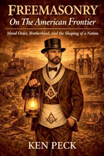 Freemasonry on the American Frontier