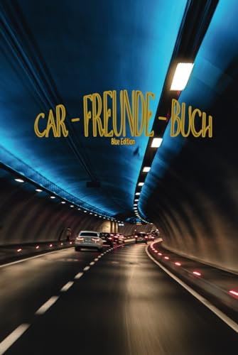 Car-Freunde-Buch: Markenübergreifendes Freundebuch