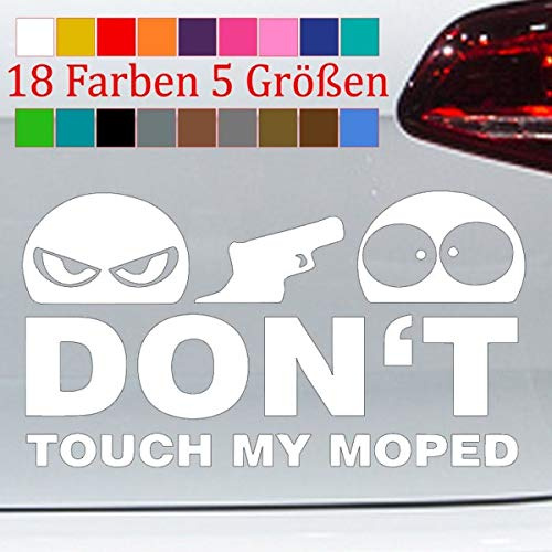 generisch Don't Touch My Moped Aufkleber Sticker JDM Motorra Nicht anfassen Funny S-XXL