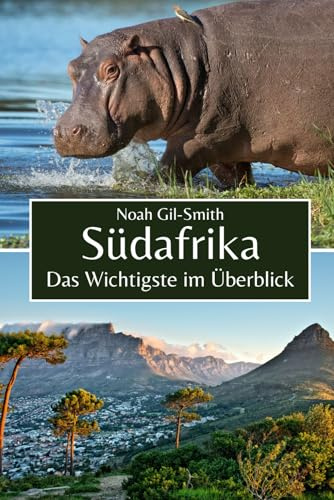 Südafrika: Das Wichtigste im Überblick