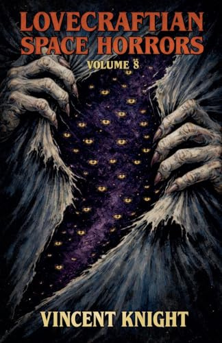 Lovecraftian Space Horrors Volume 8