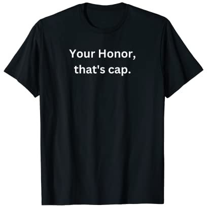 Your Honor, das ist das virale Meme Trending von Cap Gen Z Lawyer T-Shirt