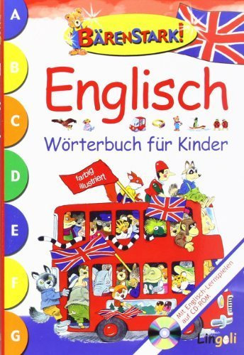 Bärenstark! Englisch Wörterbuch für Kinder: Mit Englisch-Lernspielen auf CD-ROM von Dami. Andrea (2004) Taschenbuch