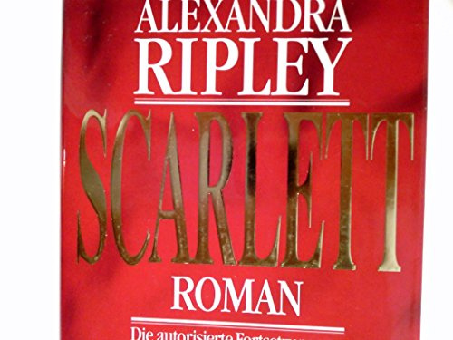 Scarlett : Roman. Aus dem Engl. von Karin Kersten ...