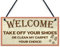 RED OCEAN Welcome Take Off Your Shoes Novelty New Home Gifts Front Door Sign
