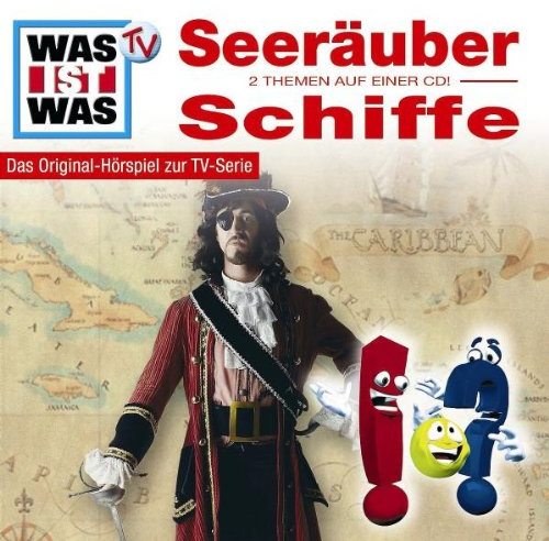 WAS IST WAS, Folge 9: Seeräuber/ Schiffe