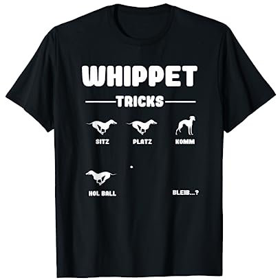 Whippet/ Windhund Tricks lustige Geschenkidee T-Shirt