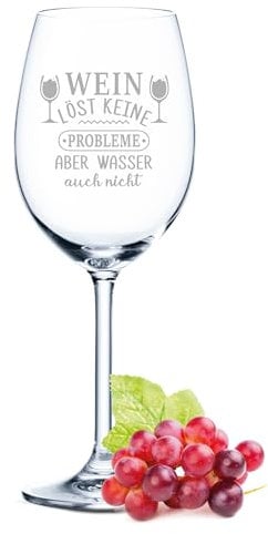 GRAVURZEILE Leonardo Weinglas mit Gravur - Wein löst keine Probleme - Lustige Geschenke mit Spruch für Männer & Frauen - Geeignet für Rotwein, Weißwein & Aperol - Farbe: Daily
