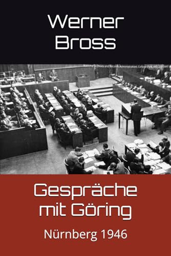 Gespräche mit Göring: Nürnberg 1946