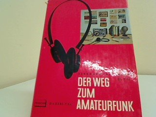 Der Weg zum Amateurfunk. Die DARC-Fibel.