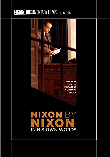 Nixon by Nixon: In His Own Words