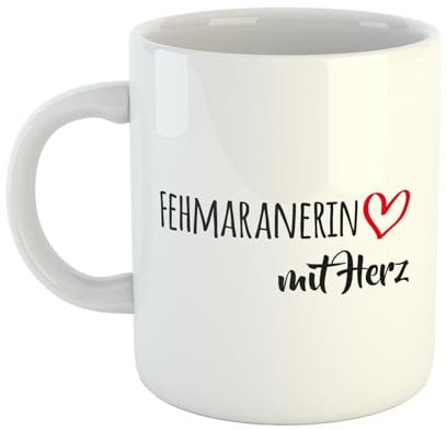 huuraa Kaffeetasse Fehmaranerin Geschenk Tasse Weiß 330ml Fehmaranerin Geschenkidee