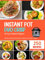Instant Pot Duo Crisp Air Fryer Cookbook For Beginners: Affordable and Easy Instant Pot Recipes for Beginners with Complete Guidelines