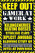GB eye Keep Out-Gamer at Work Poster, Paper, Multicolor, 91.5 x 61cm, 2